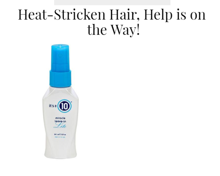 Bulace Magazine includes Miracle Leave-In Lite as Help for Heat-Stricken Hair