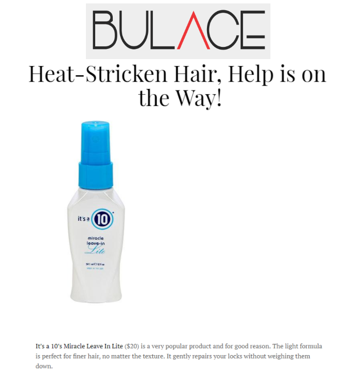 Bulace Magazine includes Miracle Leave-In Lite as Help for Heat-Stricken Hair