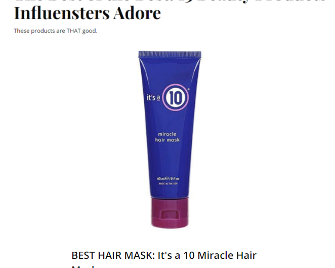 Influenster Considers It's a 10 Miracle Mask the "Best of the Best"